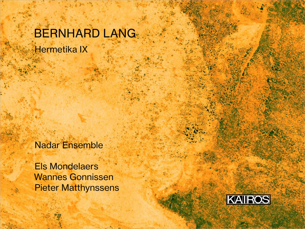 Bernhard Lang: CD Hermetika IX 'Vox Angeli'